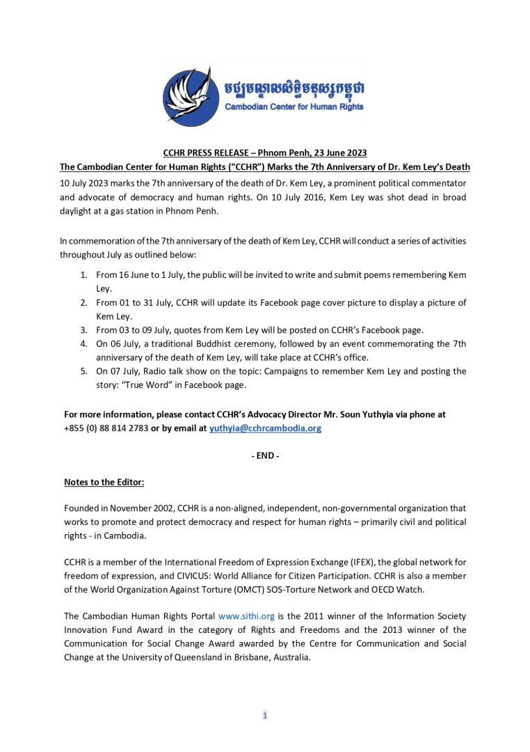 CCHR PRESS RELEASE – Phnom Penh, 23 June 2023 The Cambodian Center for Human Rights (“CCHR”) Marks the 7th Anniversary of Dr. Kem Ley’s Death