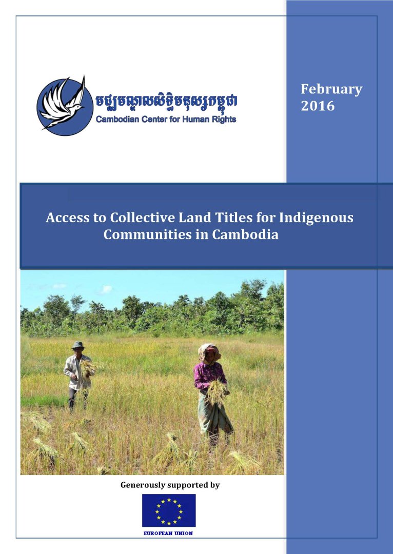 Access to Collective Land Titles for Indigenous Communities in Cambodia